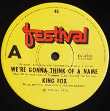 Load image into Gallery viewer, King Fox - I Think You&#39;re Fine