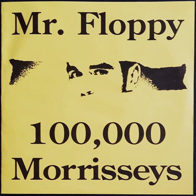 Mr.Floppy - 100,000 Morrisseys