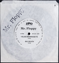 Load image into Gallery viewer, Mr.Floppy - 100,000 Morrisseys