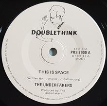 Load image into Gallery viewer, Undertakers (OZ) - This Is Space