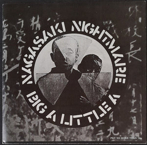 Crass - Nagasaki Nightmare / Big A Little A