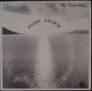 Goory Gadwin - Mr. Time Man
