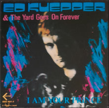 Load image into Gallery viewer, Ed Kuepper - I Am Your Prince
