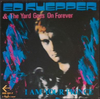Ed Kuepper - I Am Your Prince