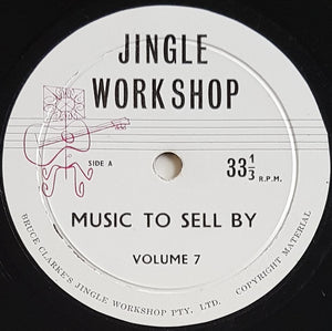 Clarke, Bruce - Jingle Workshop - Music To Sell By Volume 7