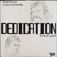 Load image into Gallery viewer, Ermoll, Serge- Dedication To Horst Liepolt
