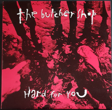 Butcher Shop - Hard For You - Red Vinyl