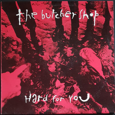 Butcher Shop - Hard For You