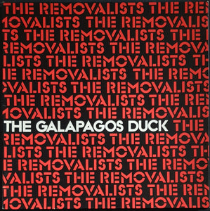 Galapagos Duck - The Removalists