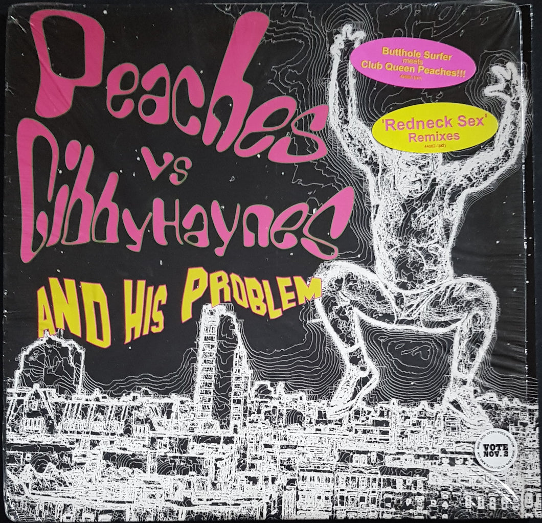 Gibby Haynes And His Problem - vs. Peaches - Redneck Sex Remixes