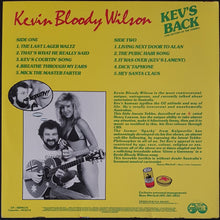 Load image into Gallery viewer, Kevin Bloody Wilson - Kev&#39;s Back (The Return Of The Yobbo)