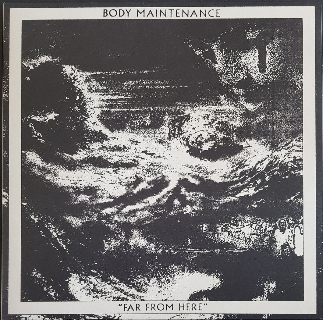 Body Maintenance - Far From Here