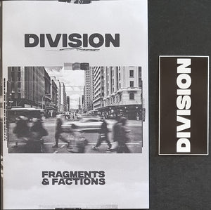 Division- Fragments & Factions
