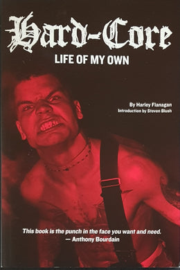 Harley Flanagan- Hard-Core - Life On My Own