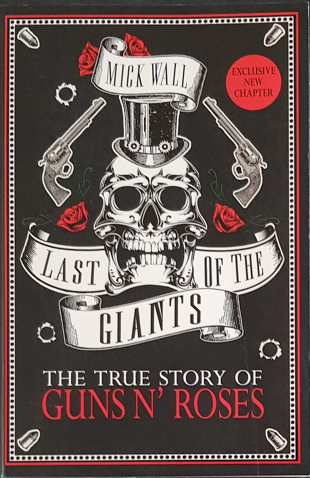 Guns N'Roses- Last Of The Giants-The True Story Of Guns N' Roses