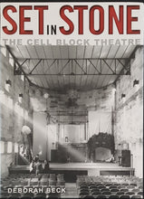 Load image into Gallery viewer, Beck, Deborah (Author)- Set In Stone - The Cell Block Theatre