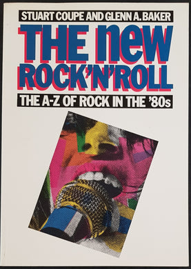 Coupe, Stuart (Author)- The New Rock'N'Roll - The A-Z Of Rock In The 80's