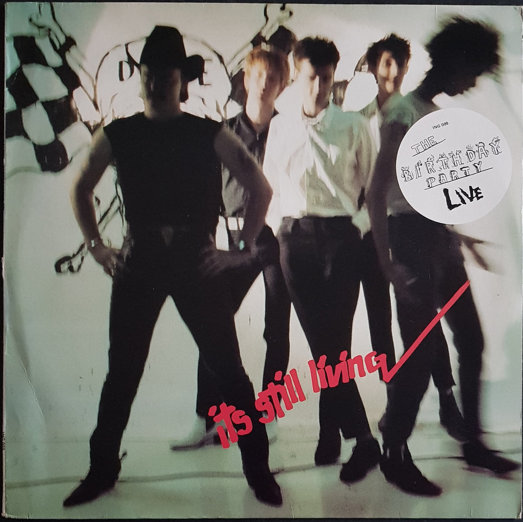 Birthday Party- It's Still Living