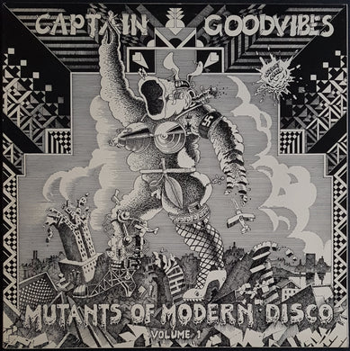 Captain Goodvibes- Mutants Of Modern Disco Volume 1