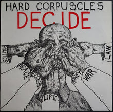 Load image into Gallery viewer, Hard Corpuscles- Decide