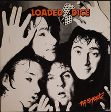 Load image into Gallery viewer, Loaded Dice- No Sweat