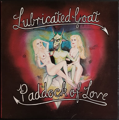 Lubricated Goat- Paddock Of Love