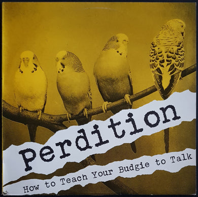 Perdition- How To Teach Your Budgie To Talk