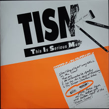 Load image into Gallery viewer, T.I.S.M.- I&#39;m Interested In Apathy