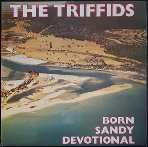 Triffids- Born Sandy Devotional