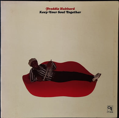 Freddie Hubbard- Keep Your Soul Together