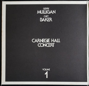 Gerry Mulligan / Chet Baker- Carnegie Hall Concert Volume 1