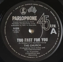 Load image into Gallery viewer, Church - Too Fast For You