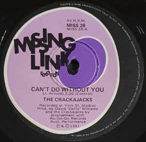 Crackajacks - Can't Do Without You