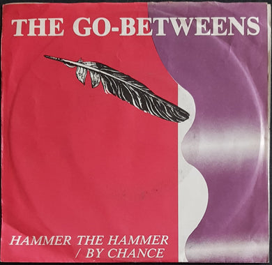 Go-Betweens - Hammer The Hammer