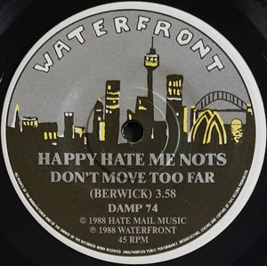 Happy Hate Me Nots - Don't Move Too Far