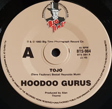 Load image into Gallery viewer, Hoodoo Gurus - Tojo