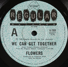 Load image into Gallery viewer, Flowers (Icehouse)- We Can Get Together