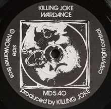 Load image into Gallery viewer, Killing Joke - Wardance