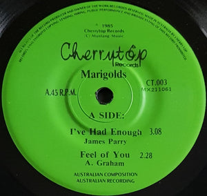 Marigolds - I've Had Enough
