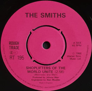 Smiths - Shoplifters Of The World Unite