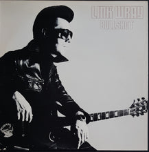 Load image into Gallery viewer, Link Wray - Bullshot