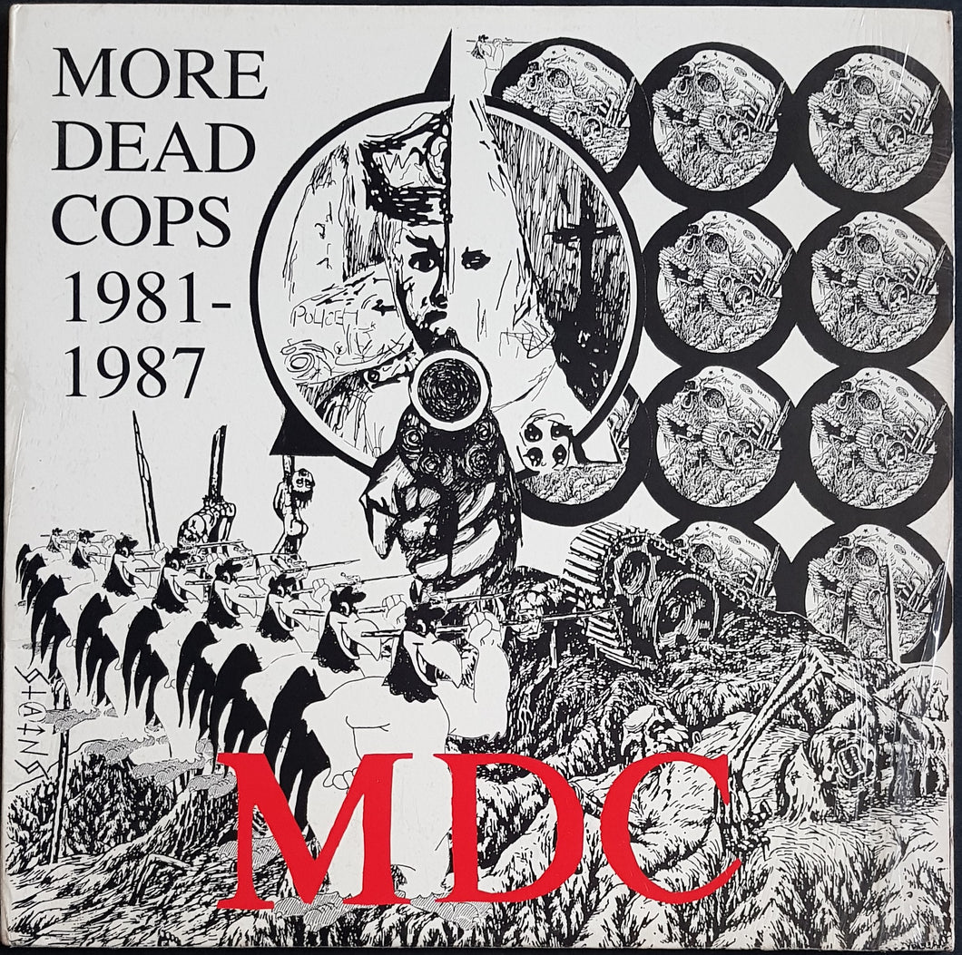 MDC - More Dead Cops 1981-1987