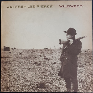Jeffrey Lee Pierce - Wildweed