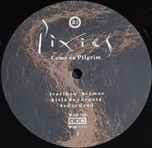 Load image into Gallery viewer, Pixies - Come On Pilgrim