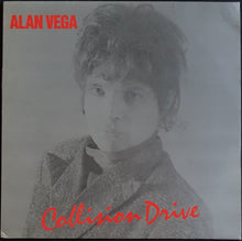 Load image into Gallery viewer, Alan Vega - Collision Drive