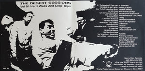 Desert Sessions - Vol IV / Hard Walls And Little Trips