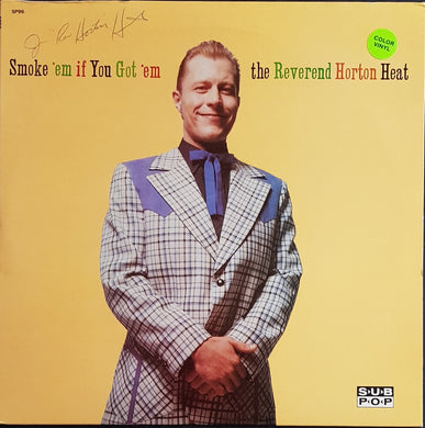 Reverend Horton Heat - Smoke 'Em If You Got 'Em