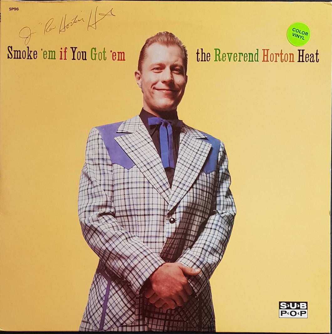 Reverend Horton Heat - Smoke 'Em If You Got 'Em