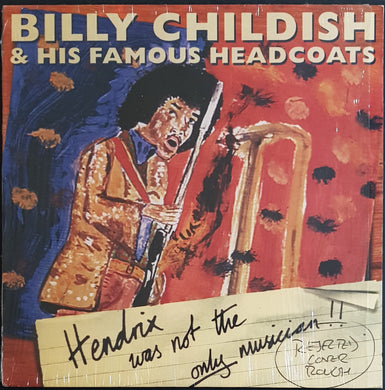 Billy Childish & His Famous Headcoats - Hendrix Was Not The Only Musician