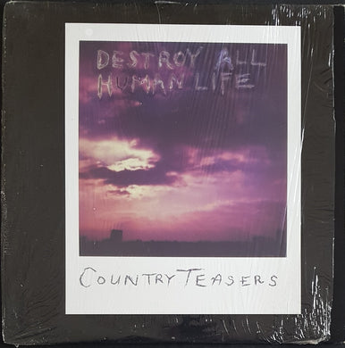 Country Teasers - Destroy All Human Life